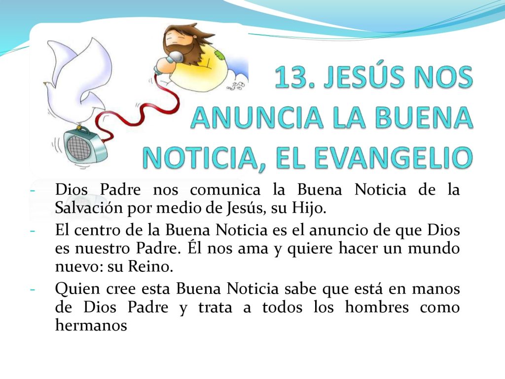 13. JESÚS NOS ANUNCIA LA BUENA NOTICIA, EL EVANGELIO_page-0001